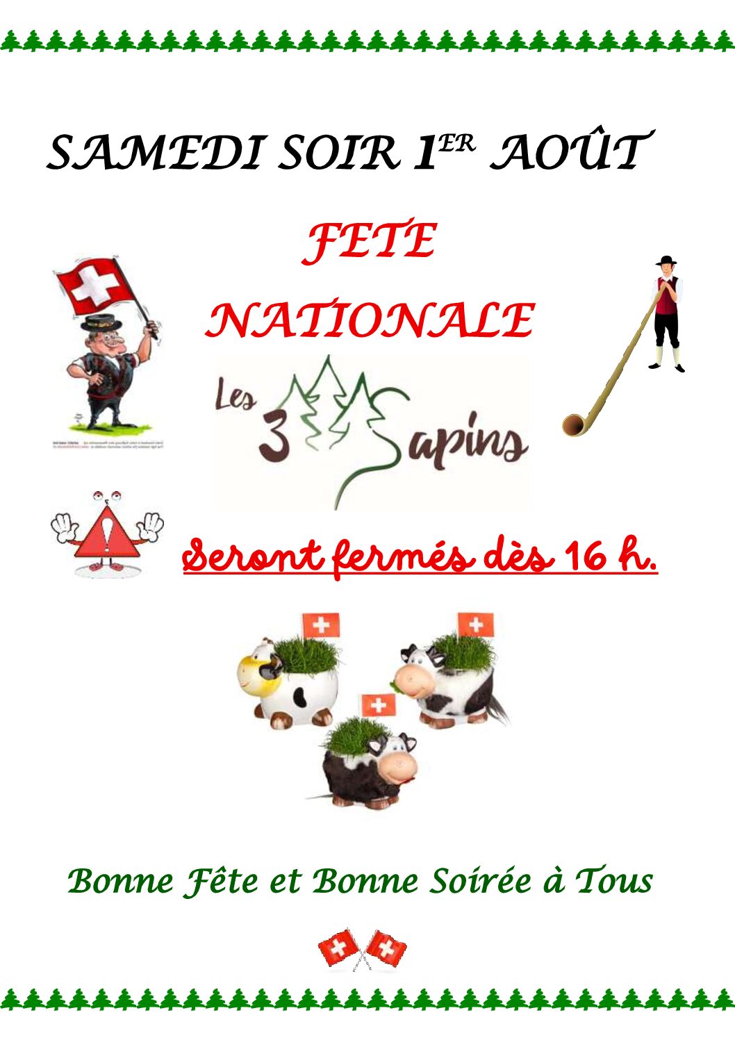 annonce de fermeture samedi 1er août le soir